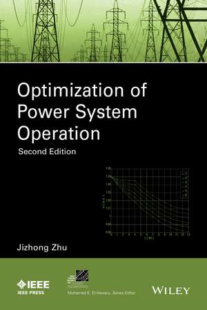 Optimization of Power System Operation 2e de J Zhu