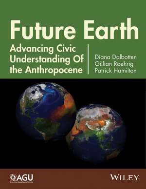 Future Earth de Diana Dalbotten
