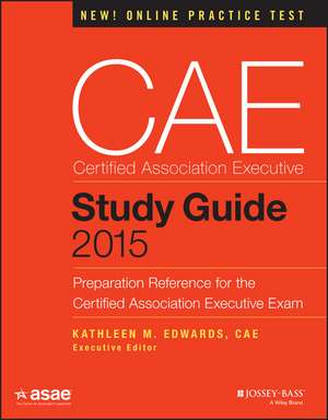 Preparation Reference for the Certified Association Executive Exam + Practice Test Bank de . ASAE