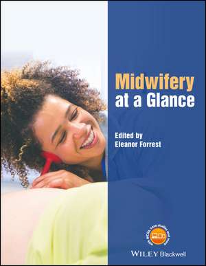 Midwifery at a Glance de E Forrest