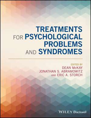 Treatments for Psychological – Problems and Syndromes de D McKay