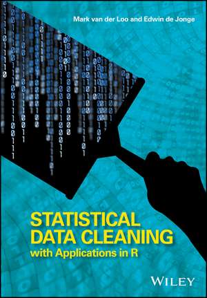 Statistical Data Cleaning with Applications in R de M van der Loo