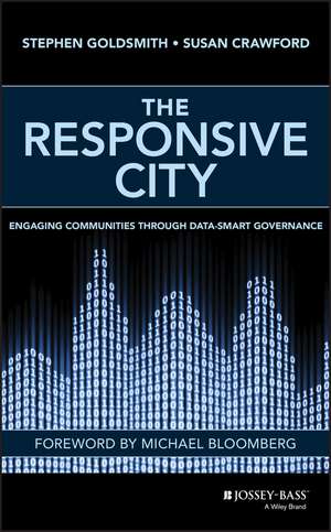 The Responsive City – Engaging Communities Through Data–Smart Governance de S Goldsmith