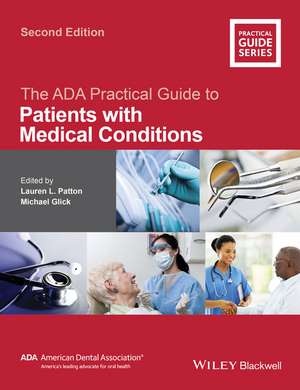 The ADA Practical Guide to Patients with Medical Conditions 2e de L Patton