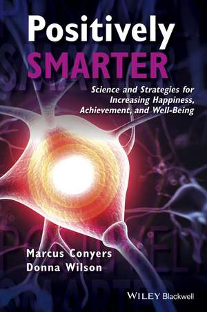 Positively Smarter de Marcus Conyers