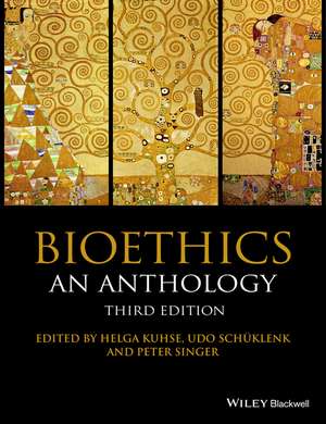 Bioethics: An Anthology de Helga Kuhse