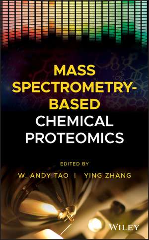 Mass Spectrometry–Based Chemical Proteomics de WA Tao