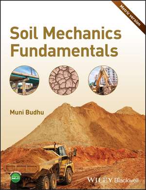 Soil Mechanics Fundamentals Metric de M Budhu