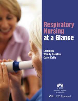 Respiratory Nursing at a Glance de W Preston