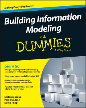 Building Information Modeling For Dummies de S Mordue