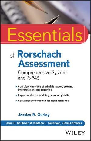 Essentials of Rorschach Assessment – Comprehensive System and R–PAS de JR Gurley