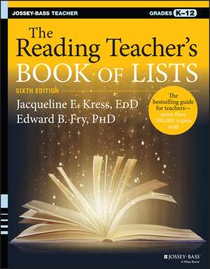 The Reading Teacher′s Book of Lists 6e de JE Kress