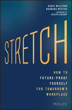 Stretch de Karie Willyerd