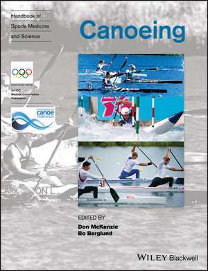 Handbook of Sports Medicine and Science – Canoeing de DC McKenzie