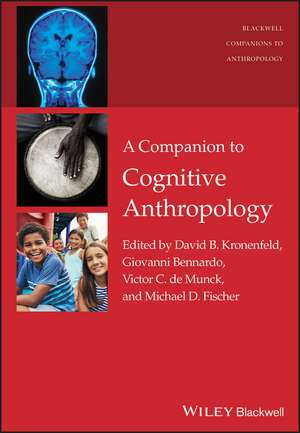 A Companion to Cognitive Anthropology de D Kronenfeld