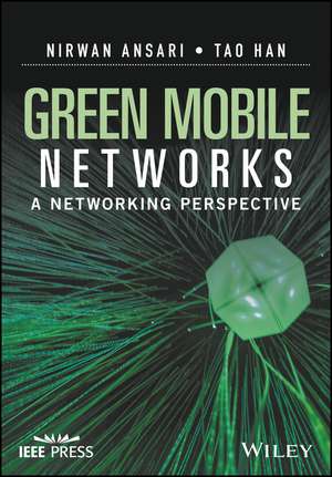Green Mobile Networks de Nirwan Ansari