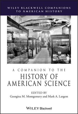 A Companion to the History of American Science de G Montgomery