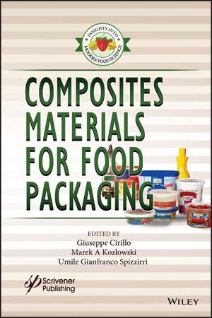 Composites Materials for Food Packaging de Giuseppe Cirillo