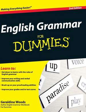 English Grammar for Dummies de Geraldine Woods