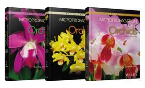 Micropropagation of Orchids 3e 3 Volume Set de J Arditti