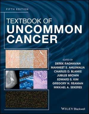 Textbook of Uncommon Cancer 5e boli