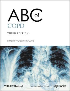 ABC of COPD, 3e de GP Currie