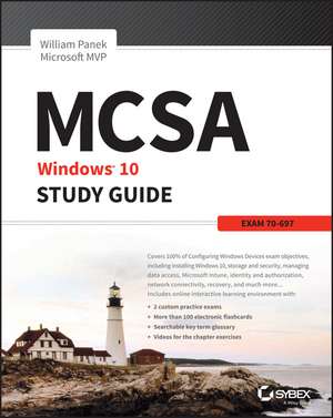McSa Microsoft Windows 10 Study Guide de William Panek