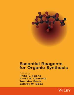 Essential Reagents for Organic Synthesis de PL Fuchs