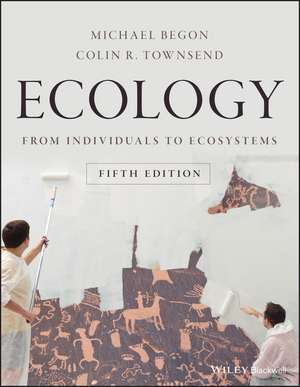 Ecology – From Individuals to Ecosystems 5e de M Begon