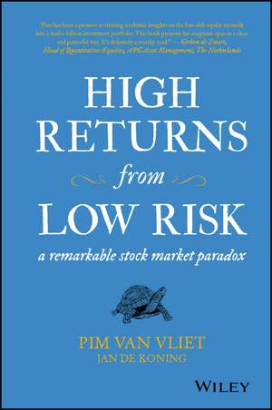 High Returns from Low Risk de Pim van Vliet