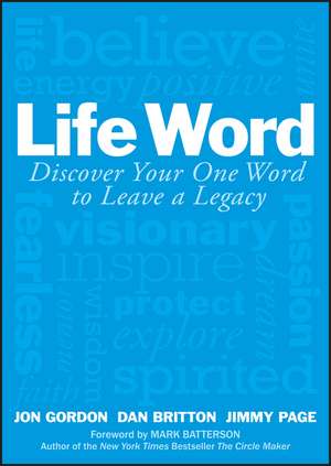 Life Word de Jon Gordon