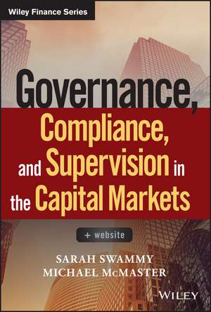 Governance, Compliance, and Supervision in the Capital Markets + Website de S Swammy