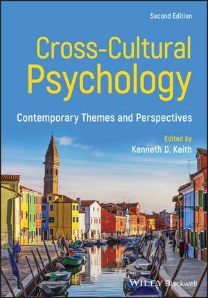 Cross–Cultural Psychology – Contemporary Themes and Perspectives, 2nd Edition de KD Keith