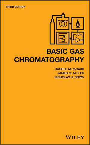 Basic Gas Chromatography de Harold M McNair