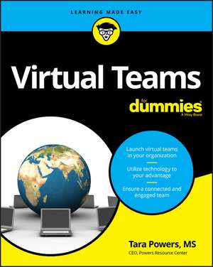 Virtual Teams For Dummies de T Powers