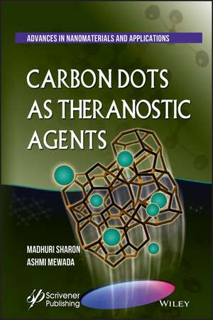 Carbon Dots As Theranostic Agents de M Sharon