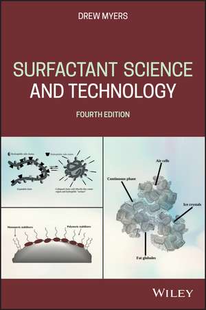 Surfactant Science and Technology de Drew Myers