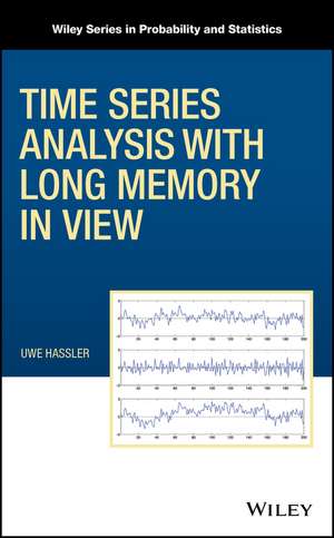 Time Series Analysis with Long Memory in View de U Hassler