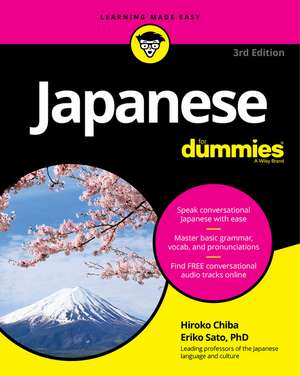 Japanese For Dummies, 3rd Edition de HM Chiba