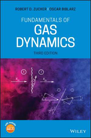 Fundamentals of Gas Dynamics, Third Edition de RD Zucker