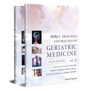 Pathy′s Principles and Practice of Geriatric Medicine 6e de AJ Sinclair