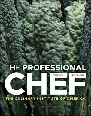 The Professional Chef de The Culinary Institute of America (CIA)