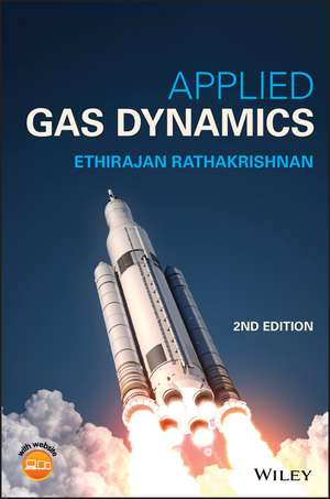 Applied Gas Dynamics de Ethirajan Rathakrishnan