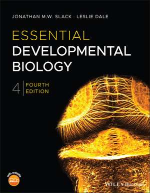 Essential Developmental Biology 4e de JMW Slack