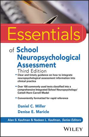 Essentials of School Neuropsychological Assessment, Third Edition de DC Miller