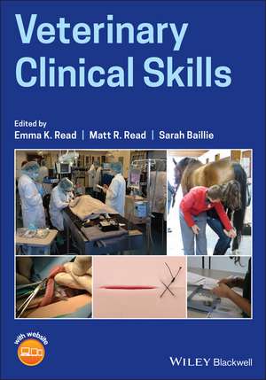 Veterinary Clinical Skills de E Read