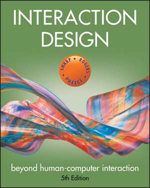 Interaction Design: Beyond Human–Computer Interaction, Fifth Edition de H. Sharp