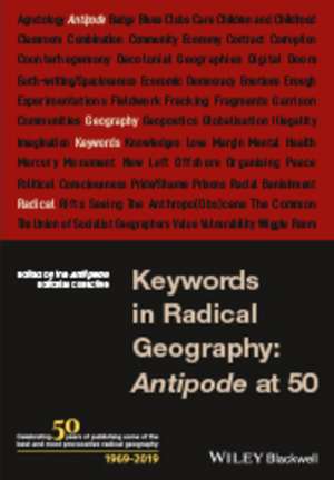 Keywords in Radical Geography – Antipode at 50 de T Editorial Colle