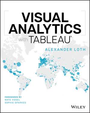 Visual Analytics with Tableau de A Loth