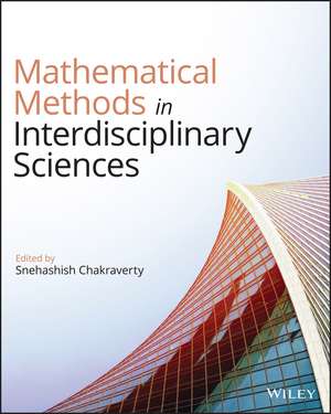 Mathematical Methods in Interdisciplinary Sciences de Chakraverty